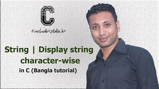 C programming Bangla Tutorial 5184  String  Display string characterwise [upl. by Adaline545]