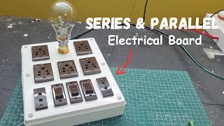 how to make series and parallel board  best board for electrical work [upl. by Niwri]