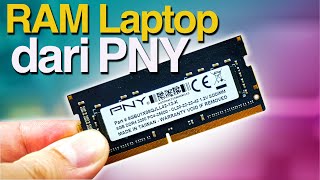 UPGRADE RAM LAPTOP Dengan PNY XLR8 Gaming SODIMM 8GB DDR4 3200 [upl. by Earissed]