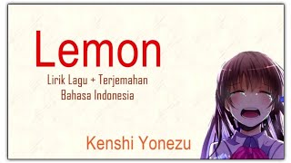 Lemon by Kenshi Yonezu  lirik dan terjemahan lagu jepang sedih [upl. by Tj]