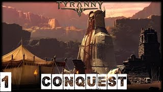 Tyranny Walkthrough  Conquest Part 1 [upl. by Kopaz]