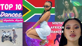 Top 10 Dances of South African Dancer Dipolelo Dipsie  Amapiano [upl. by Lynnette]