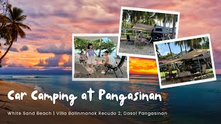 Villa Balinmanok Recudo 2  Dasol Pangasinan  Car Camping [upl. by Jutta317]