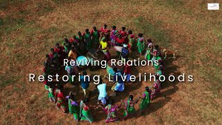 Reviving Relations Restoring Livelihoods [upl. by Grobe]