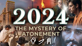 2024 The Mystery of Atonement [upl. by Wareing757]