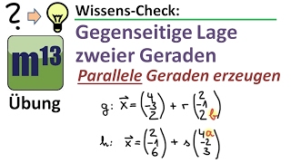 Gegenseitige Lage von Geraden Geraden so bestimmen dass sie parallel zueinander sind Übung [upl. by Euton167]