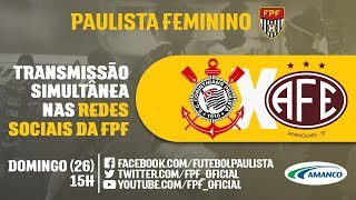 Corinthians 3 x 0 Ferroviária  Paulista Feminino 2018 [upl. by Niran]