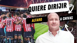 ¿ENRRIQUE ALFARO PARA DT DE chivas [upl. by Smada662]