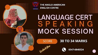 Language Cert Speaking Mock Session [upl. by Ainitsirk]