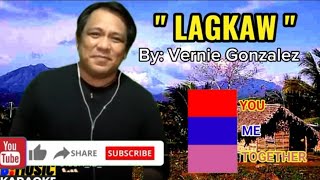 LAGKAW  Vernie Gonzalez  DUET WITH ME  Bimbo Honrada [upl. by Wendelina]