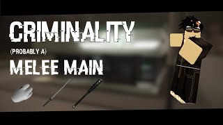 probably a MELEE MAIN  ROBLOX Criminality [upl. by Anitsud]