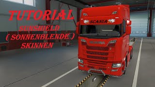 ETS 2  Tutorial  Sunshield  Sonnenblende  Skinnen [upl. by Del]