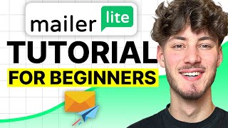 Mailerlite Tutorial For Beginners Step By Step Email Marketing Guide [upl. by Navets]