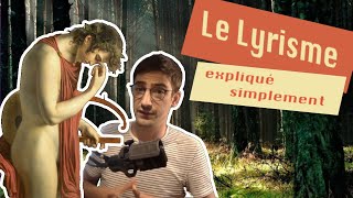 🌹 Le Lyrisme expliqué simplement [upl. by Ahsinrat344]