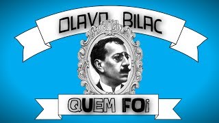 Quem foi Olavo Bilac 18651918 biografia H87 [upl. by Rihsab119]