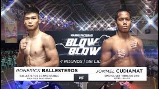 Ronerick Ballesteros vs Jommel Cudiamat  Manny Pacquiao presents Blow by Blow  Full Fight [upl. by Nnylram]