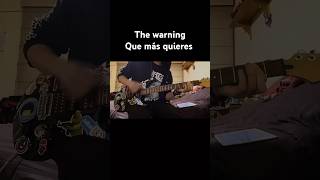 TheWarning Qué Más Quieres guitar cover guitar thewarningrockband [upl. by Aekim705]