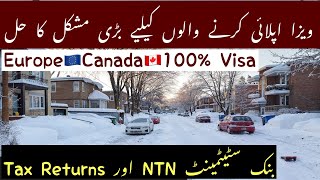 How to Make Bank Statement amp NTNTax Returns For Visit Visa  Canada  Europe  Every Visa [upl. by Aihsekan]