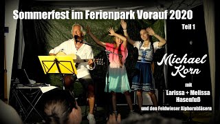 Sommerfest im Ferienpark Vorauf 2020 LIVE Teil 1 [upl. by Nhguavoj863]