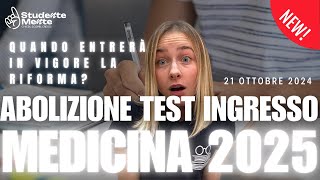 Abolizione test ingresso Medicina 2025 quando entrerà in vigore la riforma [upl. by Aihsila237]