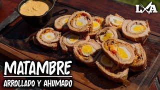 Matambre de Cerdo Arrollado y Ahumado  Receta de Locos X el Asado [upl. by Allisurd718]