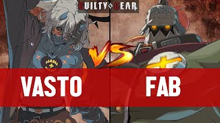 【GGST】VASTOCHAOS vs FABPOTEMKIN ▰ Guilty Gear Strive  High Level Gameplay [upl. by Bathesda993]