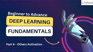 Activation Tanh SoftMax amp LeakyRelu with Pytorch  Deep Learning Beginner to Advance [upl. by Yrollam]