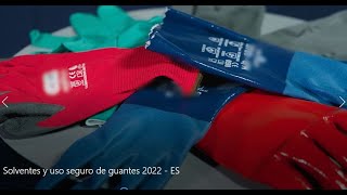 Solventes y uso seguro de guantes 2022 ES [upl. by Siuqramed]