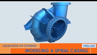 SOLID EDGE ST6  MODELING A SPIRAL CASING  PART 016 [upl. by Nuris326]