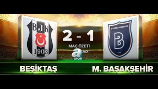 Beşiktaş 21 Medipol Başakşehir Maç Özeti HD 09102016 [upl. by Addam338]