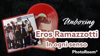 Eros Ramazzotti  In ogni senso  Vinyl Unboxing [upl. by Aznarepse805]