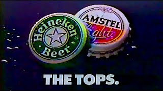 quotYoure the Best of Both Worlds Youre the Topsquot 90s Heineken Beer Jingle 1991 [upl. by Karas727]