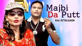 Majbi Da Putt Na Official Video  Raj Attalgarh  Punjabi Song  Saga Music [upl. by Drape679]