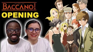 BACCANO OPENING REACTION  Anime OP Reaction [upl. by Saduj]