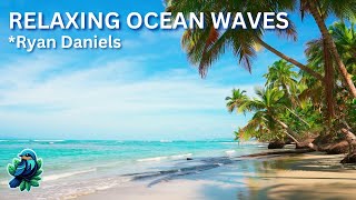 1 Hour of Relaxing Ocean Waves Soothing White Noise for Deep Sleep amp Relaxation [upl. by Gannes]