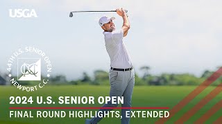 2024 US Senior Open Highlights Final Round Extended Action from Newport Country Club [upl. by Beesley776]