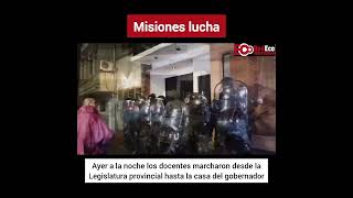 Misiones en lucha Docentes exigen una recomposición salarial 23052024 [upl. by Thorley]