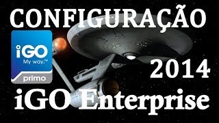 CONFIGURANDO iGO Enterprise 2014 Navegador GPS [upl. by Rivy]