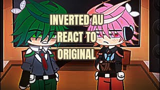 Inverted AU react to Original Deku 12 [upl. by Mushro443]