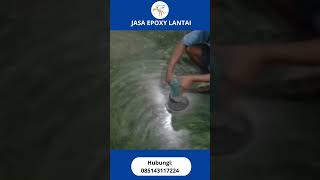 CARA CAT LANTAI ACIANI CAT EPOXY I CV ELANG TIMUR NUSANTARA [upl. by Anatak]