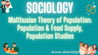 Malthusian Theory of Population Population amp Food Supply Population Studies  Sociology [upl. by Anabelle809]