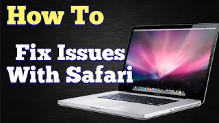 How To Fix Apple MacOS Safari Browser Issues [upl. by Cilla]