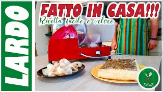 LARDO fatto in casa la ricetta facile e veloce perfetta per laperitivo [upl. by Nitnerb967]