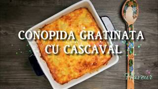 Conopida gratinata cu cascaval  Flaveur [upl. by Ellehsem]