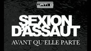 Sexion dassaut  Avant quelle ne parte HD [upl. by Gertie]