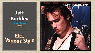 Jeff Buckley  Lilac Wine [upl. by Ileray687]