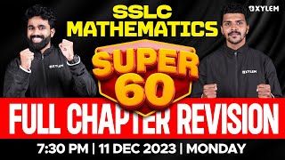 SSLC Christmas Exam  Mathematics  Full Chapter Revision  Super 60  Xylem SSLC [upl. by Onilecram831]