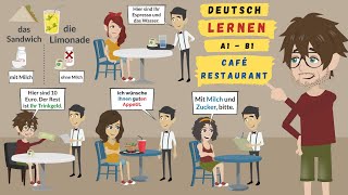 Deutsch lernen A1  B1  Daily geman Phrases  All what you need in a Restaurant or Cafe [upl. by Dianemarie]