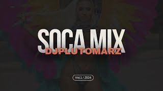 Soca Mix  THE BEST OF SOCA 2024 MIXED BY DJ PLUTOMARZ [upl. by Meg]