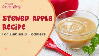 Stewed Apple Recipe for Babies and Toddlers [upl. by Eissirk85]